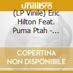 (LP Vinile) Eric Hilton Feat. Puma Ptah - Farewell To Midnight - Green Vinyl (7') vinile