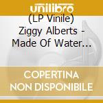 (LP Vinile) Ziggy Alberts - Made Of Water Deluxe vinile