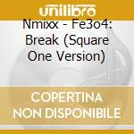 Nmixx - Fe3o4: Break (Square One Version) cd