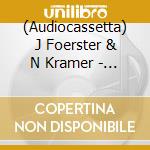 (Audiocassetta) J Foerster & N Kramer - Habitat cd