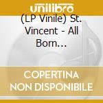 (LP Vinile) St. Vincent - All Born Screaming, Lp Clementine (Ltd. Edt.) vinile