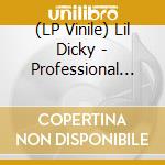 (LP Vinile) Lil Dicky - Professional Rapper (2 Lp) vinile