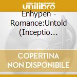 Enhypen - Romance:Untold (Inceptio Ver.) cd