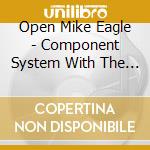 Open Mike Eagle - Component System With The Auto Reverse cd