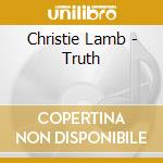 Christie Lamb - Truth cd