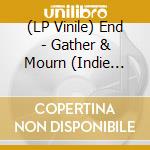 (LP Vinile) End - Gather & Mourn (Indie Exclusive Purple In White W/Splatter Vinyl) vinile