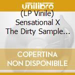 (LP Vinile) Sensational X The Dirty Sample - Spot Rocker vinile