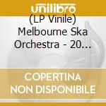 (LP Vinile) Melbourne Ska Orchestra - 20 Years Young lp vinile