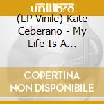 (LP Vinile) Kate Ceberano - My Life Is A Symphony vinile