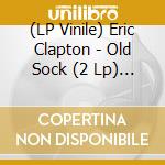 (LP Vinile) Eric Clapton - Old Sock (2 Lp) (Blue Vinyl) lp vinile