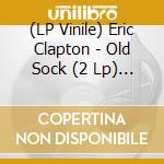 (LP Vinile) Eric Clapton - Old Sock (2 Lp) (Blue Vinyl) vinile