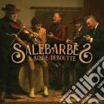 (LP Vinile) Salebarbes - A Boire Deboutte vinile