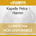 Kapelle Petra - Hamm cd