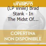 (LP Vinile) Brad Stank - In The Midst Of You (Candle Wax Colour lp vinile
