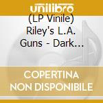 (LP Vinile) Riley's L.A. Guns - Dark Horse vinile