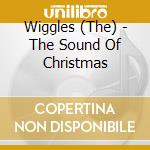 Wiggles (The) - The Sound Of Christmas cd