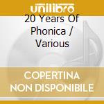 20 Years Of Phonica / Various cd