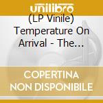 (LP Vinile) Temperature On Arrival - The Tunnel vinile