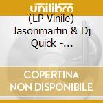 (LP Vinile) Jasonmartin & Dj Quick - Chupacabra vinile