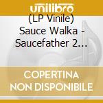 (LP Vinile) Sauce Walka - Saucefather 2 (Clear Vinyl) (2 Lp) vinile