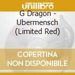 G Dragon - Ubermensch (Limited Red) cd