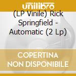 (LP Vinile) Rick Springfield - Automatic (2 Lp) vinile