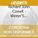 Richard John Cowell - Winter'S Blindness cd