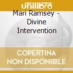 Mari Ramsey - Divine Intervention cd