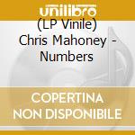 (LP Vinile) Chris Mahoney - Numbers vinile