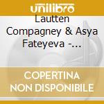 Lautten Compagney & Asya Fateyeva - Dancing Queen. Rameau Meets Abba cd