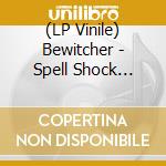 (LP Vinile) Bewitcher - Spell Shock (Lilac Vinyl) vinile