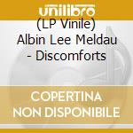 (LP Vinile) Albin Lee Meldau - Discomforts vinile