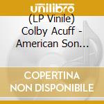 (LP Vinile) Colby Acuff - American Son (White Vinyl) (2 Lp) vinile
