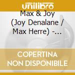 Max & Joy (Joy Denalane / Max Herre) - Alles Liebe cd