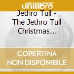 Jethro Tull - The Jethro Tull Christmas Album. Fresh Snow At Christmas (5 Cd) cd