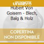 Hubert Von Goisern - Blech, Balg & Holz cd