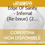 Edge Of Sanity - Infernal (Re-Issue) (2 Cd) cd