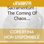 Sacramentum - The Coming Of Chaos (Re-Issue 2024) cd