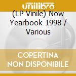 (LP Vinile) Now Yearbook 1998 / Various vinile