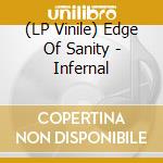 (LP Vinile) Edge Of Sanity - Infernal vinile