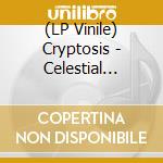 (LP Vinile) Cryptosis - Celestial Death vinile