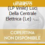 (LP Vinile) Luci Della Centrale Elettrica (Le) - Costellazioni (Transparent Blue Vinyl) vinile