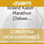 Roland Kaiser - Marathon (Deluxe Edition) cd