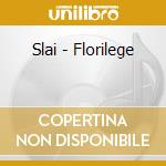 Slai - Florilege cd