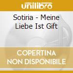 Sotiria - Meine Liebe Ist Gift cd