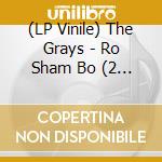 (LP Vinile) The Grays - Ro Sham Bo (2 Lp) (Record Store Day 2025) vinile