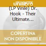(LP Vinile) Dr. Hook - Their Ultimate Collection vinile