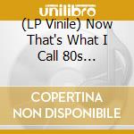 (LP Vinile) Now That's What I Call 80s Dancefloor. Floorfiller / Various vinile