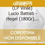 (LP Vinile) Lucio Battisti - Hegel (180Gr) (White/Black Marble Vinyl) vinile