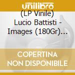 (LP Vinile) Lucio Battisti - Images (180Gr) (Blu/White Vinyl) vinile
